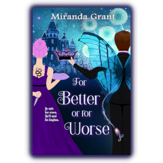 For Better or For Worse by Miranda Grant